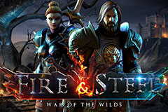 Fire & Steel: War of the Wilds