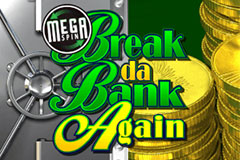 Mega Spin Break da Bank Again
