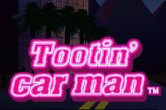 Tootin' Car Man